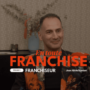 Jean Michel Karam interviewé dans le podcast En toute franchise.