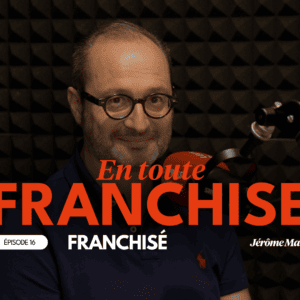Un franchisé du réseau Berliner parlant dans le podcast