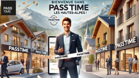 Un Nouveau Franchisé Rejoint le Réseau PASSTIME dans les Hautes-Alpes (05)