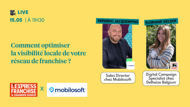 LIVE MOBILOSOFT X L'EXPRESS FRANCHISE