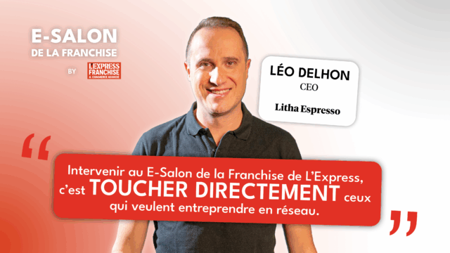 temoignage e salon franchise Léo Dehlon