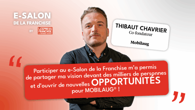 temoignage e salon franchise Thibaut Chavrier