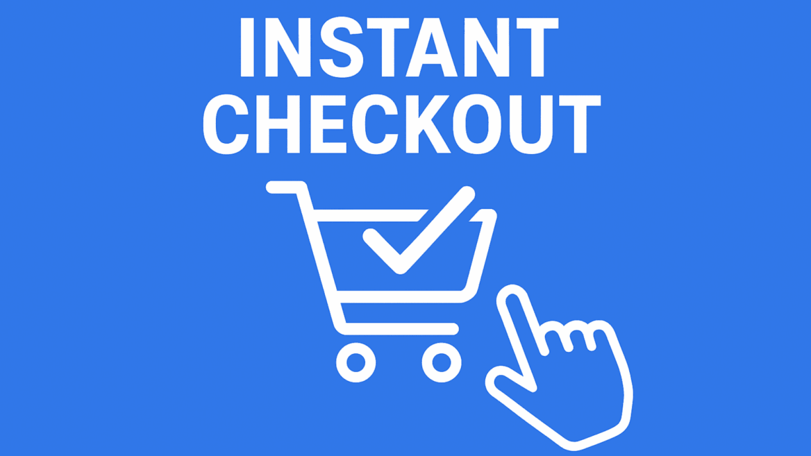 imagen donde se puede leer instant checkout