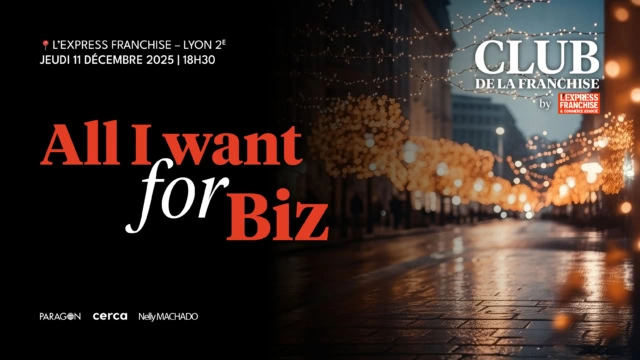 [🍸CLUB DE LA FRANCHISE] Afterwork All I Want For Biz