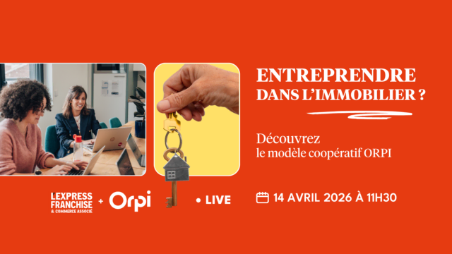 entreprendre dans limmobilier — en direct orpi 14 avril