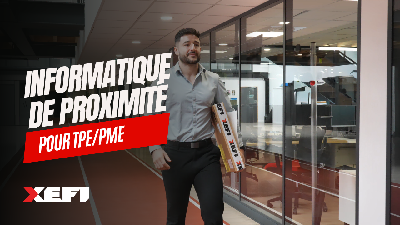 miniature video campagne notoriete xefi informatique partenaire des tpe pme