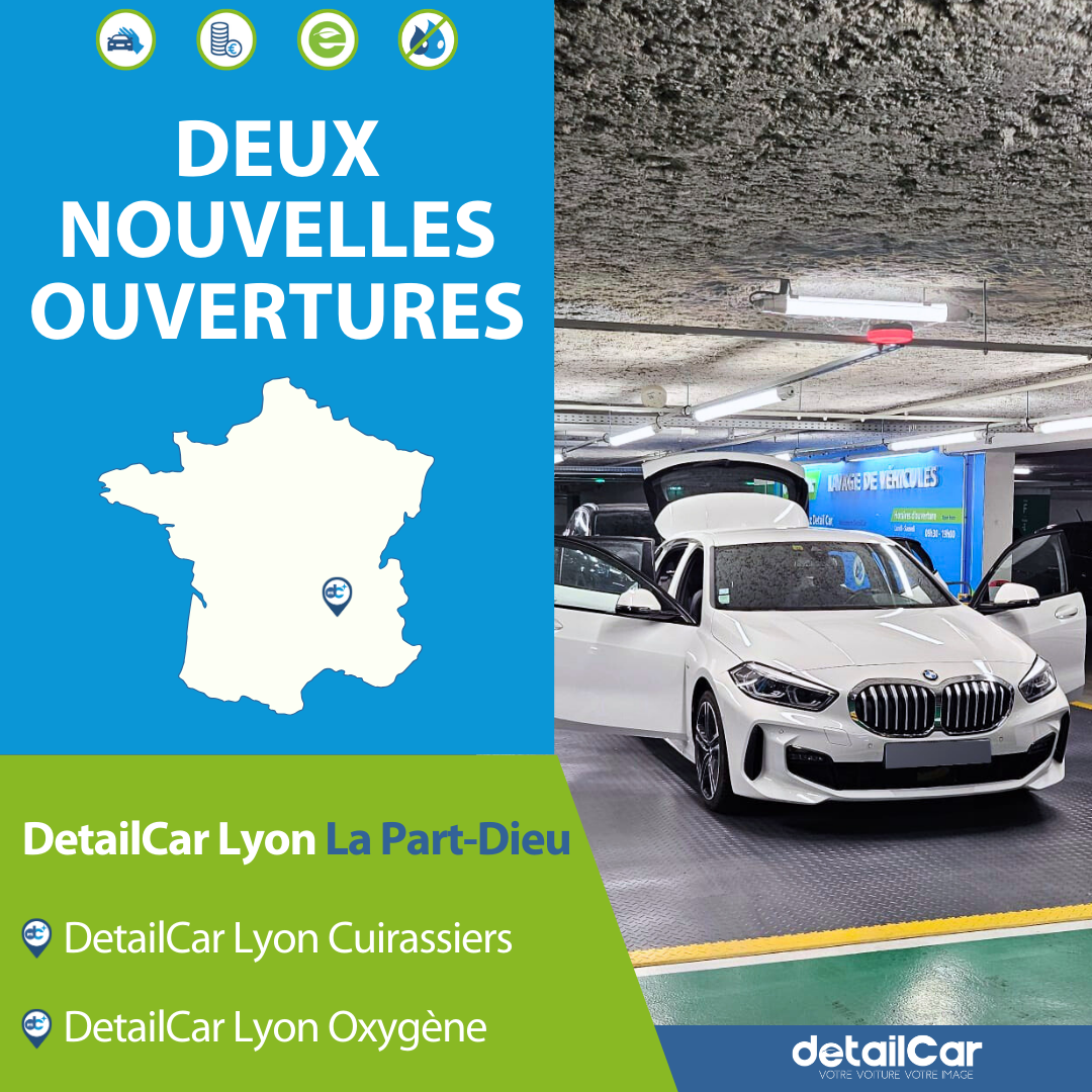 detailcar : deux nouvelles ouvertures à lyon part dieu