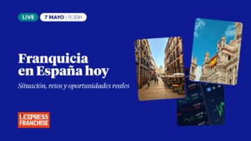 franquicias en españa en vivo: retos y oportunidades