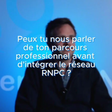 interview parcours professionnel avant rnpc