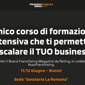 franchising forum : formation intensive, rimini 11–12 juin