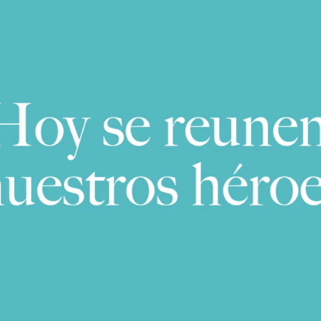 encuentro: hoy se reúnen nuestros héroes