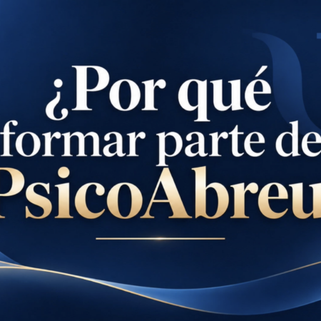 ¿por qué formar parte de psicoabreu?