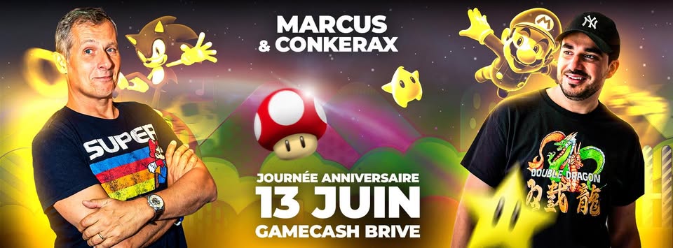 anniversaire gamecash brive — rétro gaming 13 juin