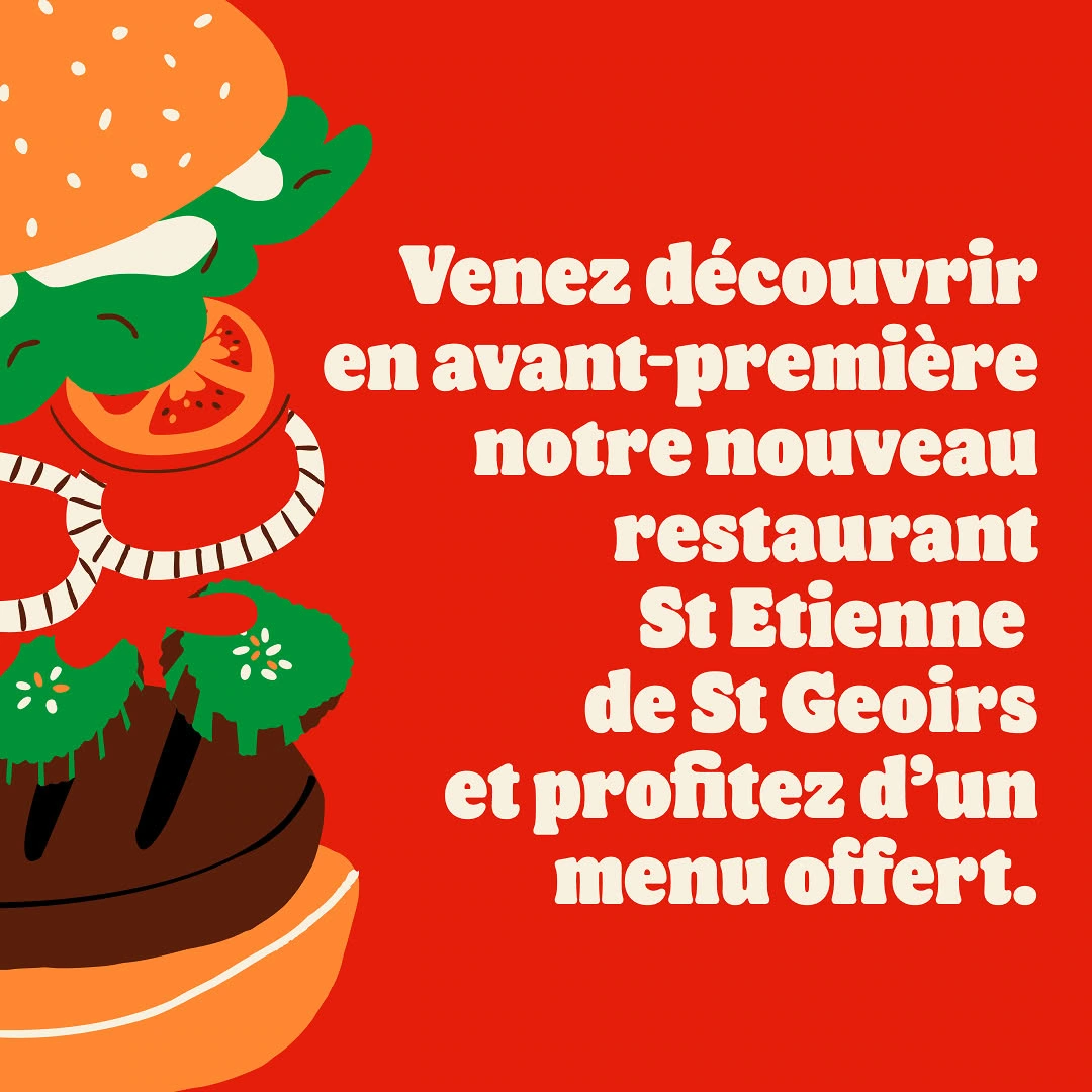 ouverture saint Étienne de saint geoirs : menu burger offert