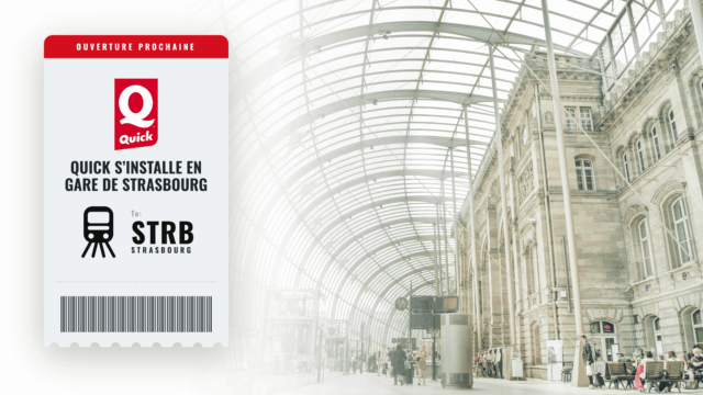 ouverture prochaine de quick à la gare de strasbourg