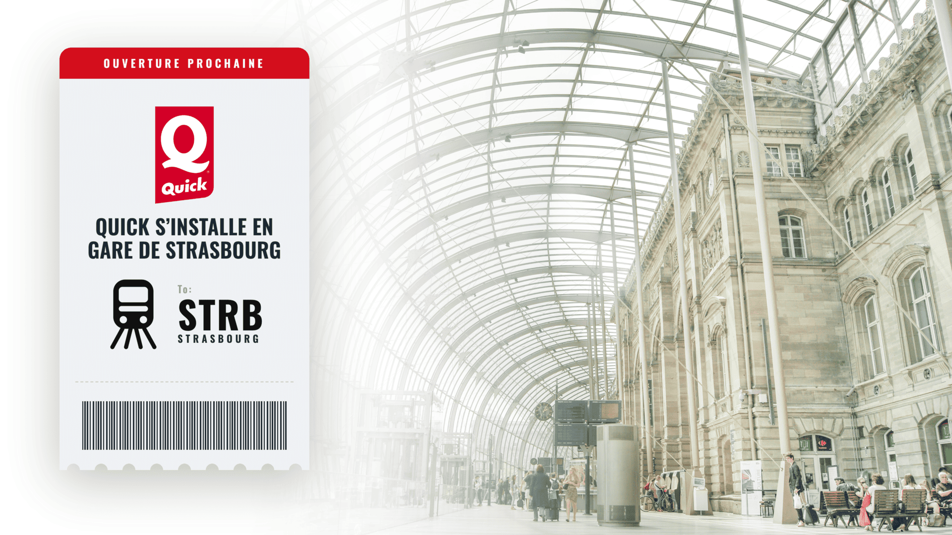 ouverture prochaine de quick à la gare de strasbourg