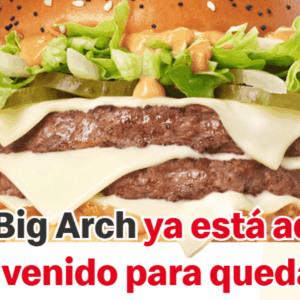 anuncio de la big arch con doble queso