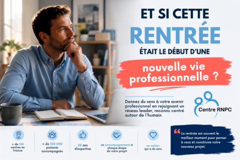 rentrée : nouvelle vie professionnelle au centre rnpc